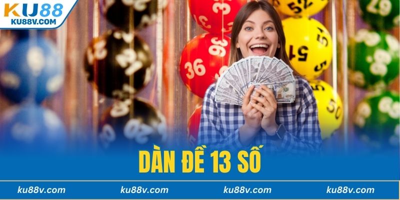 Dàn Đề 13 Số