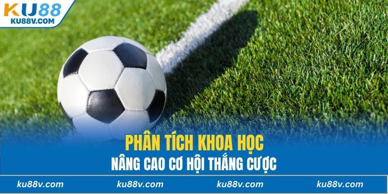 Phân tích khoa học, nâng cao cơ hội thắng cược